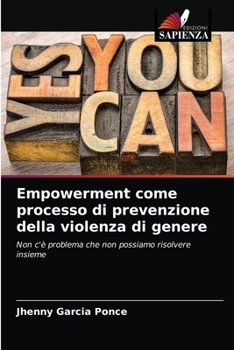 Paperback Empowerment come processo di prevenzione della violenza di genere [Italian] Book