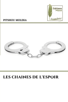 Paperback Les Chaines de l'Espoir [French] Book