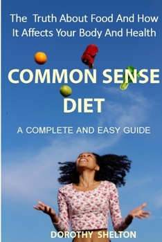 Paperback The Common Sense Diet Book