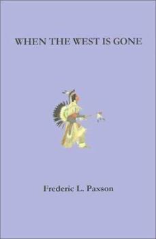 Paperback When the West is Gone Book