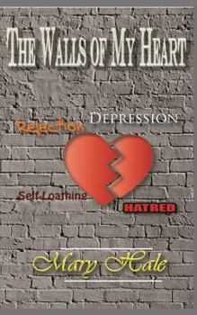 Paperback The Walls of My Heart Book