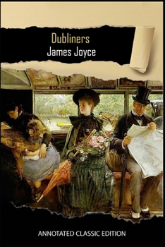 Paperback Dubliners Annotated Classic Edition Book