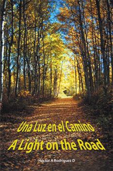 Paperback Una Luz En El Camino: A Light on the Road [Spanish] Book