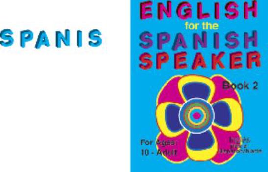 Paperback English for the Spanish Speaker [Large Print] Book