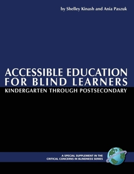Paperback Accessible Education for Blind Learners Kindergarten Through Postsecondary: Supplement Workbook Book