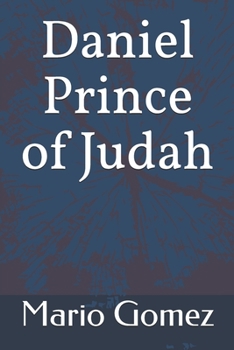 Paperback Daniel Prince of Judah Book
