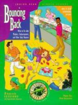 Paperback Bouncing Back: What to Do After Mistakes, Embarrassment, and Other Daily Disasters Book