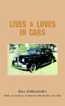 Paperback Lives & Loves in Cars Book