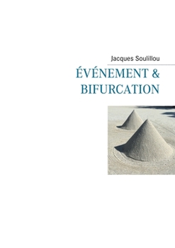 Paperback Evénement et bifurcation [French] Book