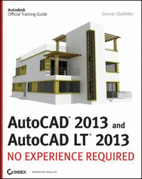 Paperback AutoCAD 2013 and AutoCAD LT 2013: No Experience Required Book