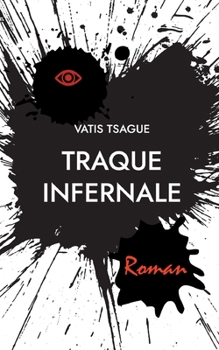 Paperback Traque Infernale [French] Book
