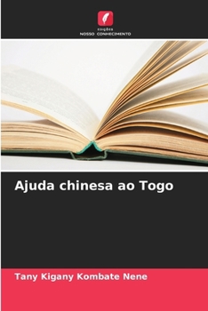 Paperback Ajuda chinesa ao Togo [Portuguese] Book