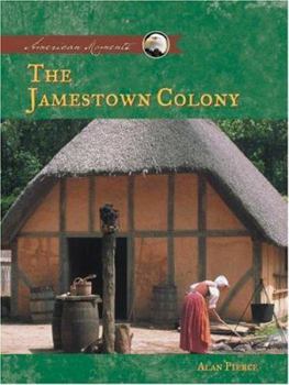 The Jamestown Colony - Book  of the American Moments