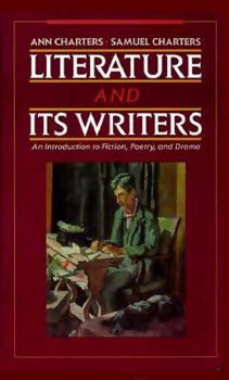 Hardcover Literature and Its Writers: An Introduction to Fiction, Poetry, and Drama Book