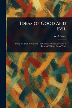 Paperback Ideas of Good and Evil Book