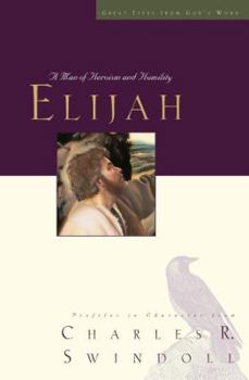 Elijah Great Lives, Volume 5 - Book  of the Great Lives From God's Word