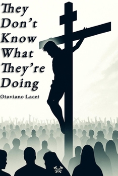 Paperback They Don't Know What They're Doing Book