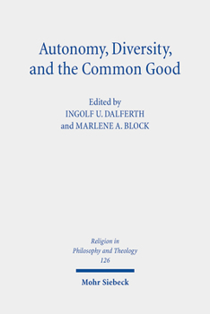 Paperback Autonomy, Diversity and the Common Good Book