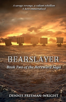 Paperback Bearslayer: Book Two of the Hereward Saga Book