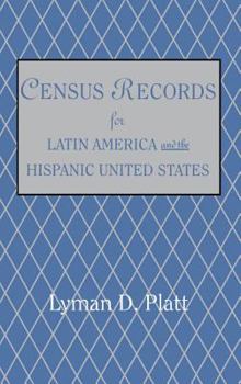 Hardcover Census Records for Latin America and the Hispanic United States Book