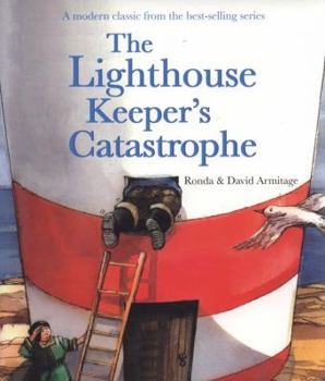 The Lighthouse Keeper's Catastrophe - Book  of the Lighthouse Keeper