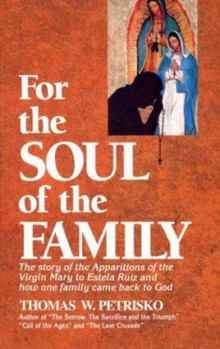 Paperback For the Soul of the Family Book