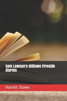 Paperback Sam Lawson's Oldtown Fireside Stories Book