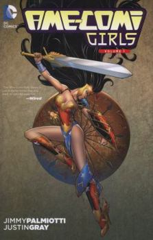 Ame-Comi Girls Vol. 1 - Book  of the Ame-Comi I: Wonder Woman