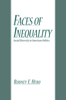 Paperback Faces of Inequality: Social Diversity in American Politics Book