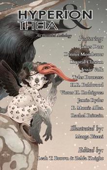 Hardcover Hyperion & Theia: An Illustrated Anthology Book