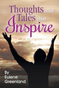 Paperback Thoughts and Tales That Inspire Book