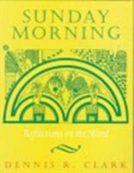 Paperback Sunday Morning: Reflections on the Word Book