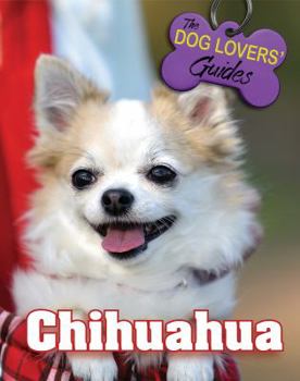 Chihuahua - Book  of the Dog Lovers' Guides
