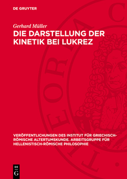 Hardcover Die Darstellung der Kinetik bei Lukrez [German] Book