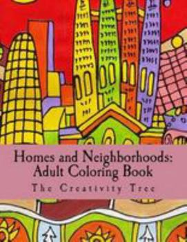 Paperback Homes & Neighborhoods: Adult Coloring Book