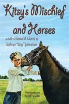 Paperback Kitsy's Mischief and Horses [Large Print] Book