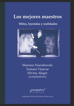 Paperback Los mejores maestros: Mitos, leyendas y realidades [Spanish] Book