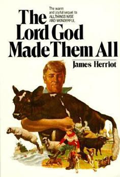 Hardcover The Lord God Made Them All Book