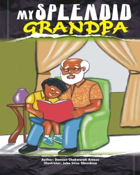 Paperback My SPLENDID GRANDPA Book