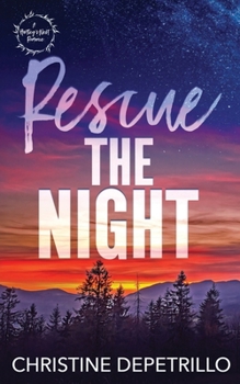 Rescue the Night (A Hartley's Nest Romance)