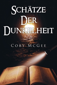 Schätze Der Dunkelheit (German Edition)