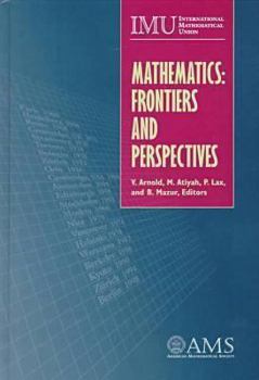 Hardcover Mathematics: Frontiers and Perspectives Book