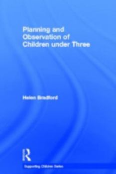 Hardcover Planning and Observation of Children under Three Book