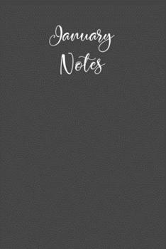 January Notes: Journal a Month / Charcoal Gray Lined Notebook / Matte Cover / Composition Book