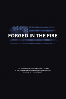Paperback Forged in the Fire Book