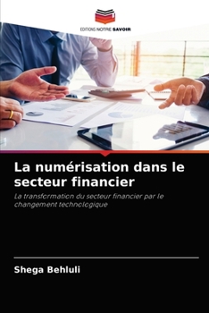 Paperback La numérisation dans le secteur financier [French] Book