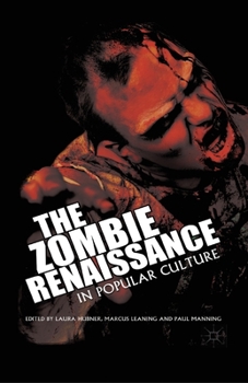 Paperback The Zombie Renaissance in Popular Culture Book