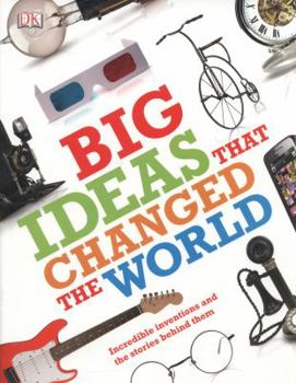 Paperback Big Ideas That Changed the World Book