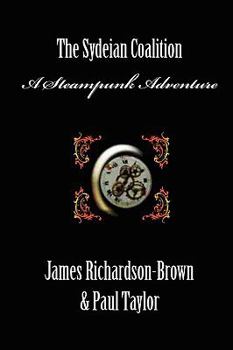 Paperback The Sadeian Coalition (Steampunk) Book