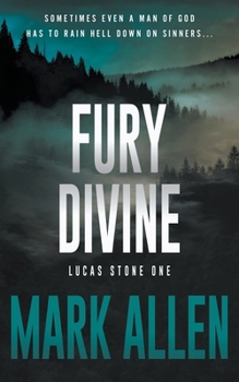 Paperback Fury Divine: A Lucas Stone / Primal Justice Novel Book